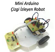 Mini Arduino izgi zleyen Robot